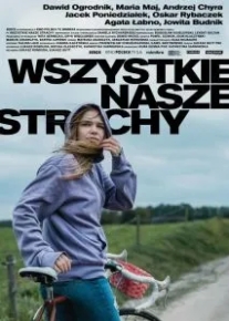 Wszystkie nasze strachy