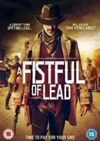 A Fistful of Lead