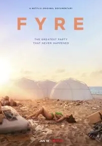 FYRE: Величайшая вечеринка, которая не состоялась