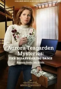 Aurora Teagarden Mysteries: The Disappearing Game