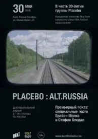 Placebo: Alt.Russia (2016)