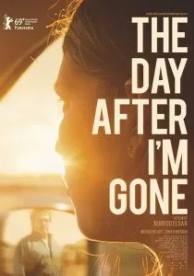 The Day After I'm Gone (2019)