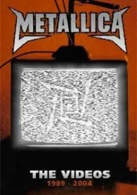 Metallica: The Videos 1989-2004 (2006)