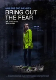 Bring Out the Fear (2021)