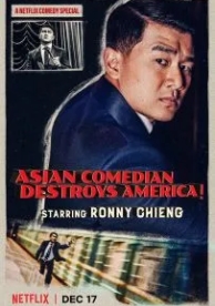 Ronny Chieng: Asian Comedian Destroys America (2019)