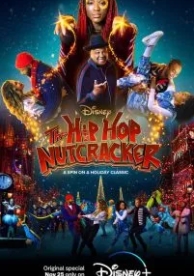 The Hip Hop Nutcracker (2022)