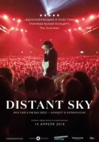 Distant Sky: Nick Cave & The Bad Seeds - Концерт в Копенгагене (2018)