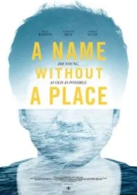 A Name Without a Place (2019)