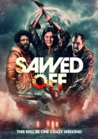 Sawed Off (2022)