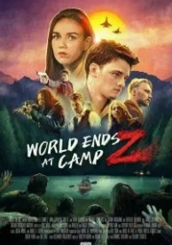 World Ends at Camp Z (2021)